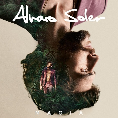 Álvaro Soler: Magia - Alvaro Soler