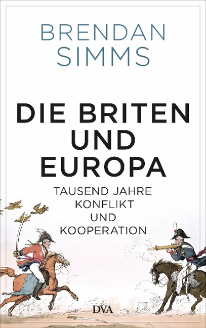Die Briten und Europa - Brendan Simms