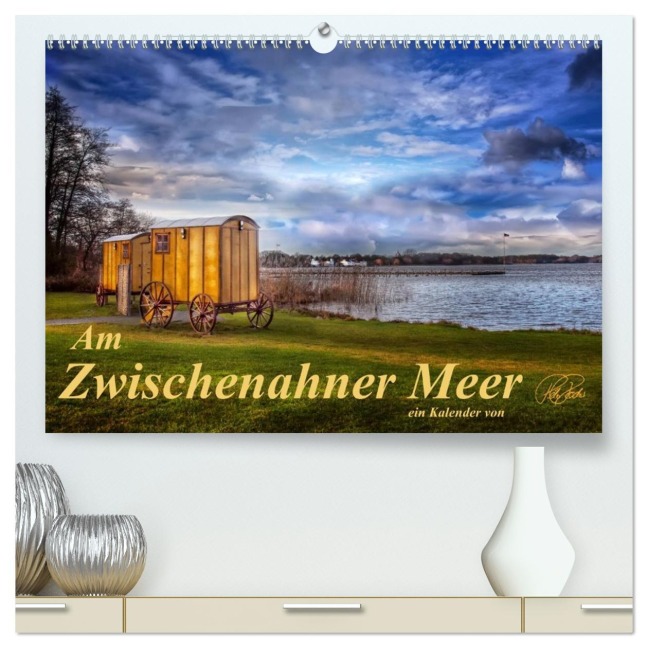 Am Zwischenahner Meer (hochwertiger Premium Wandkalender 2026 DIN A2 quer), Kunstdruck in Hochglanz - Peter Roder