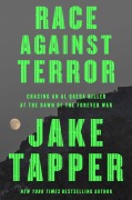 Cover-Bild zum Titel 'Race Against Terror' von 'Jake Tapper'