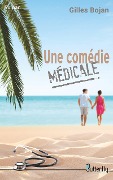 Cover-Bild zum Titel 'Une Comédie Médicale' von 'Gilles Bojan'