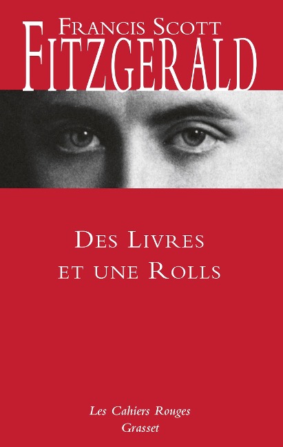 Des livres et une Rolls - Francis Scott Fitzgerald