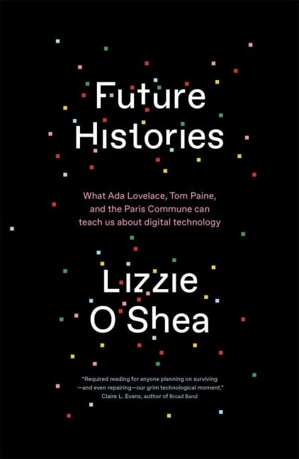 Future Histories - Lizzie O'Shea