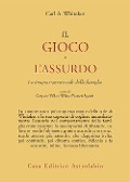 Cover-Bild zum Titel 'Il gioco e l'assurdo. La terapia esperienziale della famiglia' von 'Carl A. Whitaker'