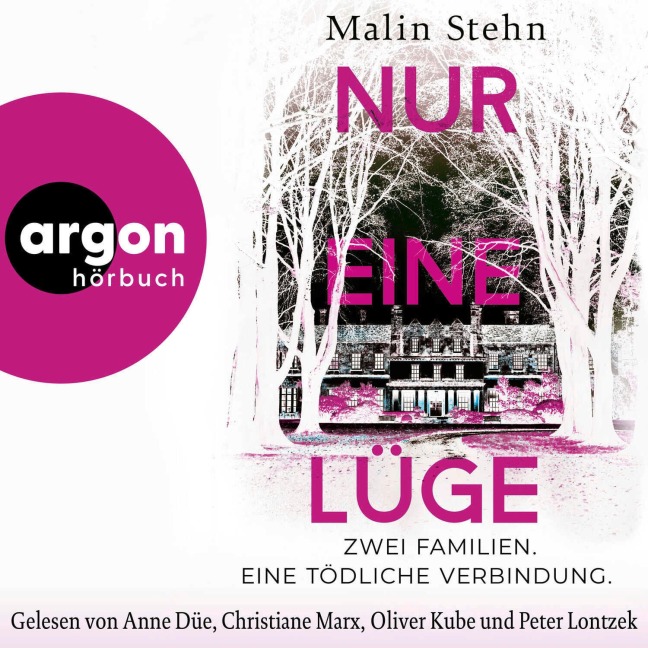 Nur eine Lüge ¿ Zwei Familien, eine tödliche Verbindung - Malin Stehn