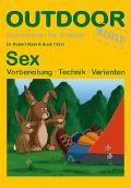 Cover-Bild zum Titel 'OutdoorHandbuch. Sex' von 'Robert Rose, Buck Tilton'