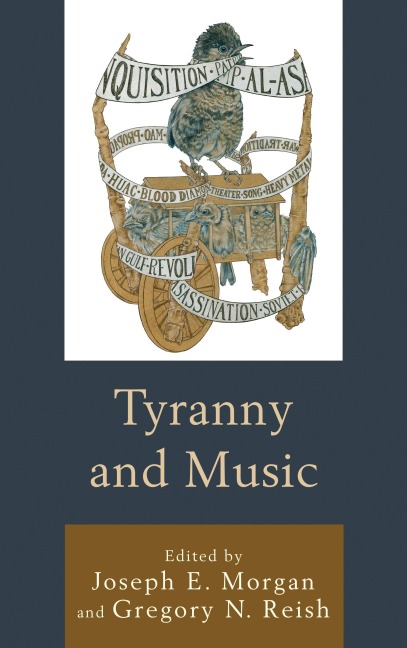 Tyranny and Music - 