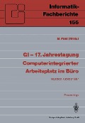 Cover-Bild zum Titel 'GI - 17. Jahrestagung Computerintegrierter Arbeitsplatz im Büro' von ''