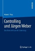 Controlling und Jürgen Weber - 