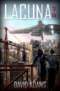 Cover-Bild zum Titel 'Lacuna' von 'David Adams'