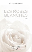 Cover-Bild zum Titel 'Les roses blanches' von 'Diagne'