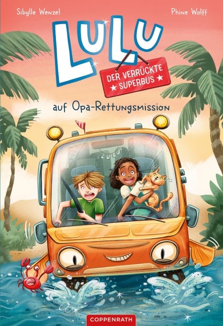 Lulu, der verrückte Superbus (Bd. 1) - Sibylle Wenzel