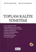 Toplam Kalite Yönetimi - Canan Cetin, Mehmet Lütfi Arslan
