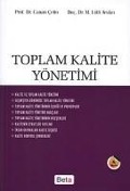 Cover-Bild zum Titel 'Toplam Kalite Yönetimi' von 'Canan Cetin, Mehmet Lütfi Arslan'