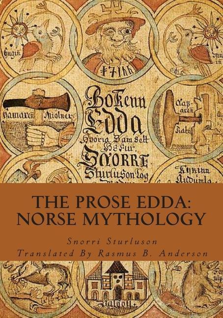 The Prose Edda: Norse Mythology - Snorri Sturluson