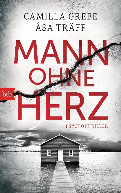 Mann ohne Herz - Camilla Grebe, Åsa Träff