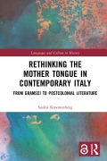Cover-Bild zum Titel 'Rethinking the Mother Tongue in Contemporary Italy' von 'Saskia Kroonenberg'