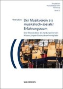 Cover-Bild zum Titel 'Der Musikverein als musikalisch-sozialer Erfahrungsraum' von 'Verena Bons'