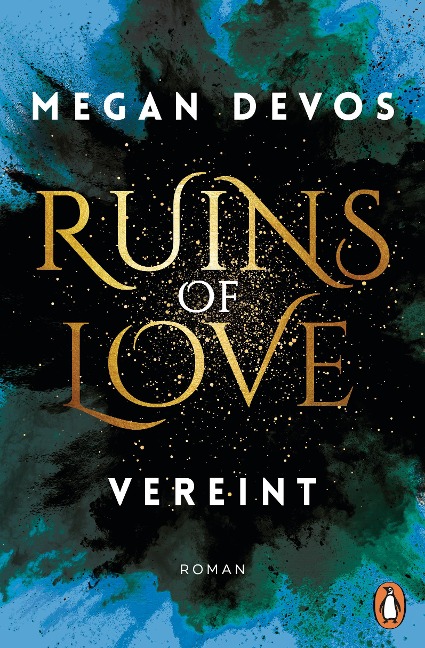 Ruins of Love. Vereint (Grace & Hayden 4) - Megan Devos
