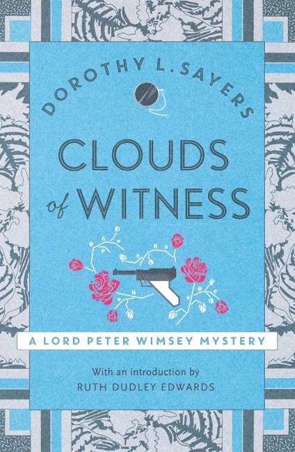 Clouds of Witness - Dorothy L Sayers