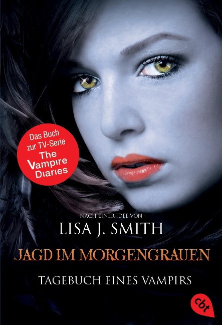 Tagebuch eines Vampirs 10 - Jagd im Morgengrauen - Lisa J. Smith