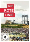 Die rote Linie - Widerstand im Hambacher Forst - Karin de Miguel Wessendorf, Fabian Berghofer