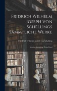 Cover-Bild zum Titel 'Fridrich Wilhelm Joseph von Schellings Sämmtliche Werke' von ''