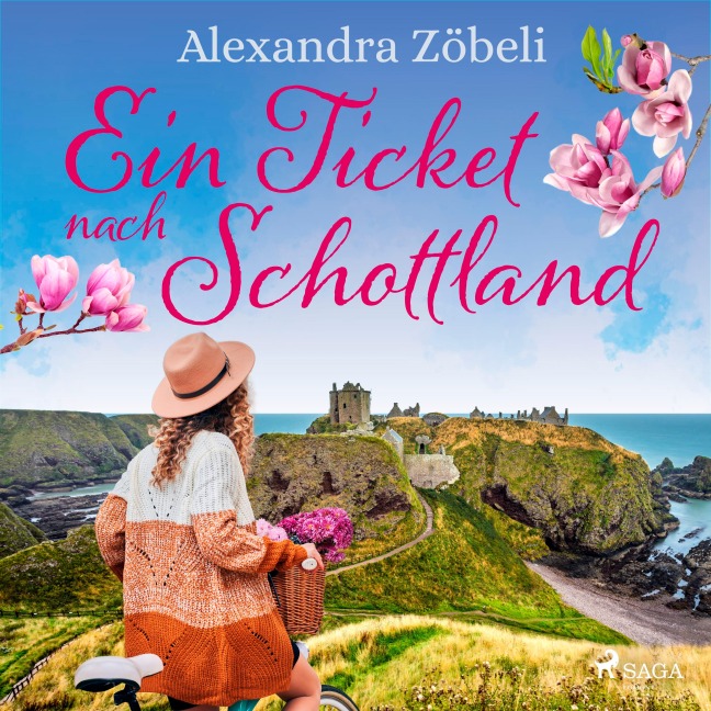Ein Ticket nach Schottland - Alexandra Zöbeli