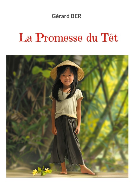 La Promesse du Têt - Gérad Ber