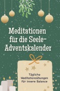 Cover-Bild zum Titel 'Meditationen für die Seele-Adventskalender' von 'Lena Müller'
