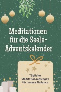 Cover-Bild zum Titel 'Meditationen für die Seele-Adventskalender' von 'Lena Müller'
