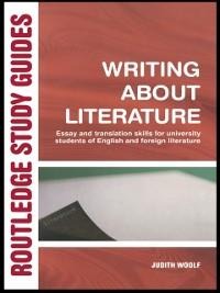 Writing About Literature - Judith Woolf