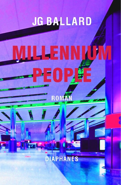 Millennium People - J. G. Ballard