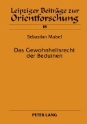 Cover-Bild zum Titel 'Das Gewohnheitsrecht der Beduinen' von 'Sebastian Maisel'