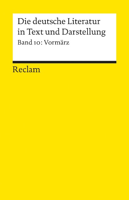Die deutsche Literatur 10 / Vormärz - 