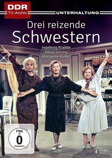 Drei reizende Schwestern - Goetz Jäger, Anette Rickert, Frank Schöbel, Gerhard Siebholz