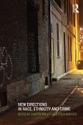 Cover-Bild zum Titel 'New Directions in Race, Ethnicity and Crime' von ''