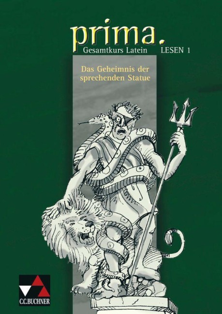 Prima Palette Gesamtkurs Latein. Lesen 1: Das Geheimnis der sprechenden Statue - Michael Lobe