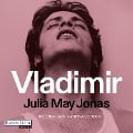 Cover-Bild zum Titel 'Vladimir' von 'Julia May Jonas'