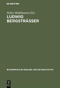 Cover-Bild zum Titel 'Ludwig Bergsträsser' von ''