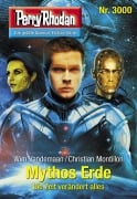 Cover-Bild zum Titel 'Perry Rhodan 3000: Mythos Erde' von 'Wim Vandemaan, Christian Montillon'