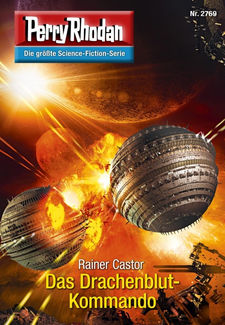 Perry Rhodan 2769: Das Drachenblut-Kommando - Rainer Castor