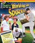 Math on the Job: Working in Sports - Richard Wunderlich