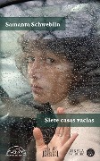 Cover-Bild zum Titel 'Siete casas vacías' von 'Samanta Schweblin'