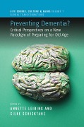 Preventing Dementia? - 