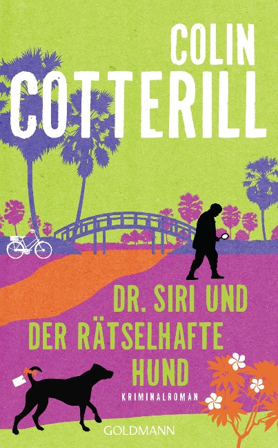 Dr. Siri und der rätselhafte Hund - Colin Cotterill