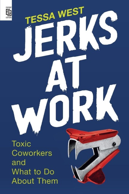 Jerks at Work - Tessa West