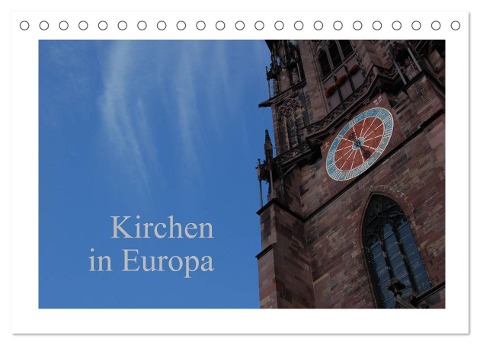 Kirchen in Europa (Tischkalender 2025 DIN A5 quer), CALVENDO Monatskalender - Dietmar Falk