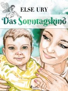 Cover-Bild zum Titel 'Das Sonntagskind' von 'Else Ury'