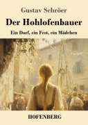 Cover-Bild zum Titel 'Der Hohlofenbauer' von 'Gustav Schröer'